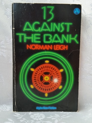 Thirteen Against the Bank