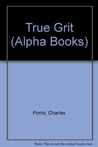 True Grit