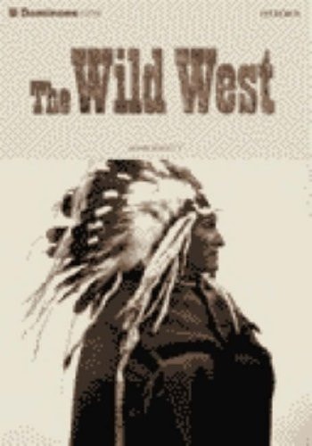 The Wild West