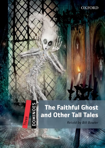 Dominoes 3: The Faithful Ghost and Other Tales