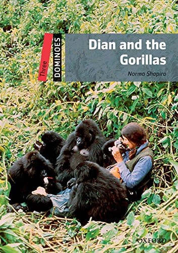 Dominoes: Level 3 Dian and the Gorillas