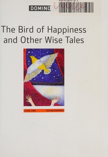 Dominoes Level 2: The Bird of Happiness