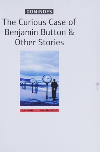 The Curious Case of Benjamin Button & Other Stories