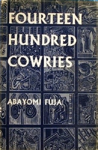 Fourteen Hundred Cowries: Traditional Stories of the Yoruba