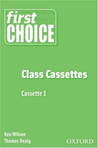 First Choice: Class Cassette