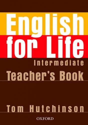 English for Life: Intermediate: Teacher's Book Pack