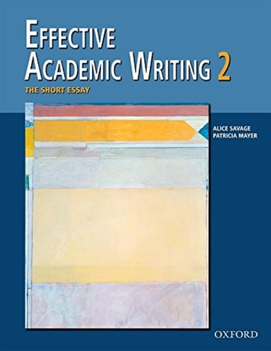 Effective Academic Writing 2: The Short Essay