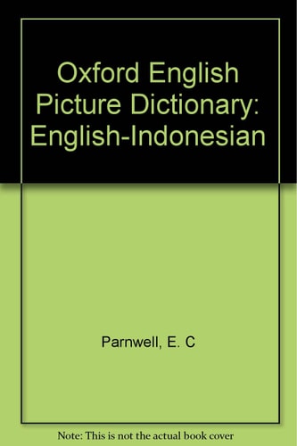 Oxford English Picture Dictionary: English-Indonesian