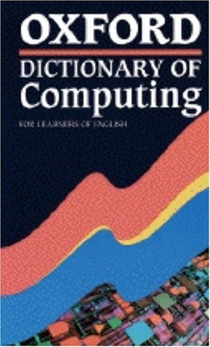Oxford Dictionary of Computing