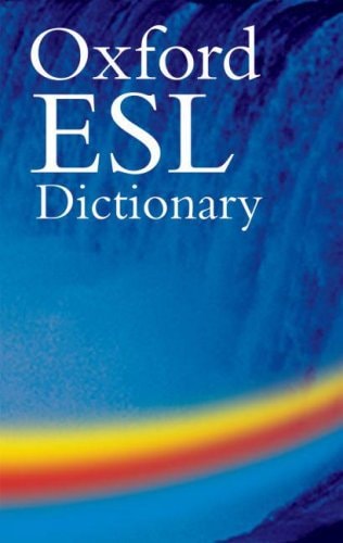 The Oxford ESL Dictionary