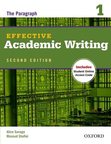 Effective Academic Writing: Student Book 1