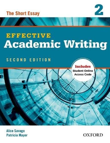 Effective Academic Writing: Student Book 2