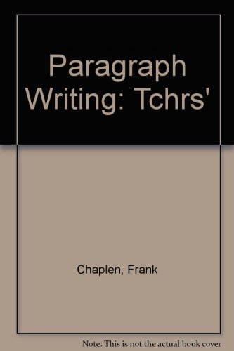Paragraph Writing: Teachers Edition