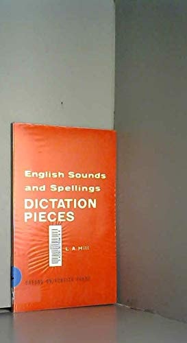 English Sounds and Spelling: Dictation Pieces