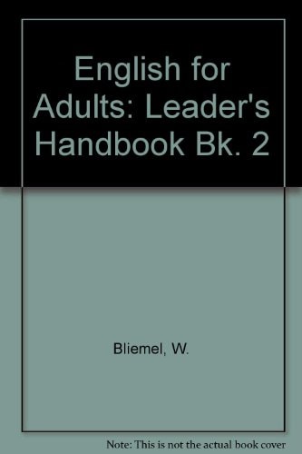 English for Adults: Part 2: Course Leader's Handbook