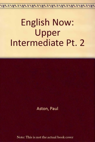 English Now: Upper-intermediate Student's Book