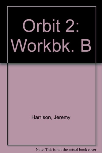 Orbit: Part 2: Workbook B
