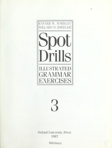 Spot Drills 3: Advanced Illustrated Grammar Exercises