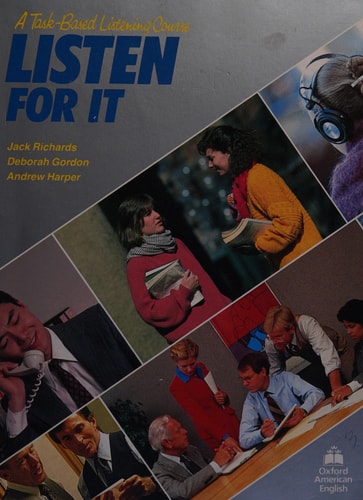 Listen for It: A Task-Based Listening Course