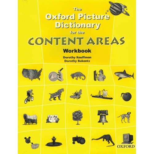 The Oxford Picture Dictionary for the Content Areas: Workbook