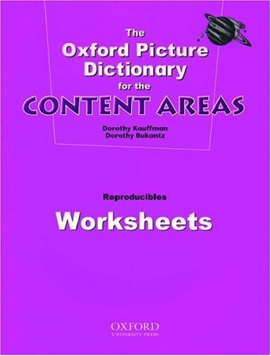 The Oxford Picture Dictionary for the Content Areas: Worksheets