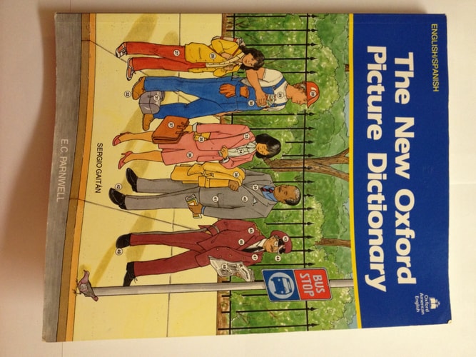The New Oxford Picture Dictionary: English-Spanish Edition
