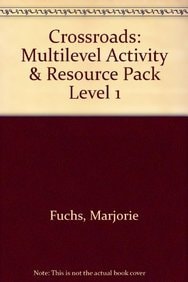 Crossroads 1: Multilevel Activity and Resource Package