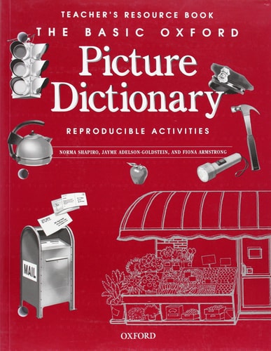 The Basic Oxford Picture Dictionary: Teacher's Resource Book of Reproducible Activities