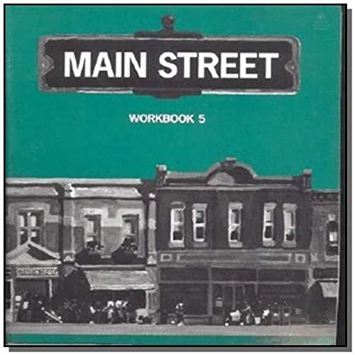 Main Street: Workbook 5