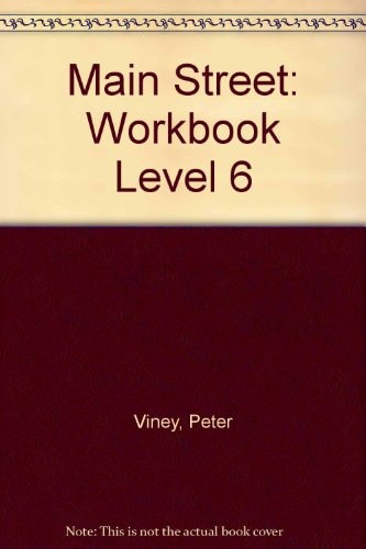Main Street: Workbook 6