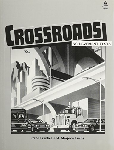 Crossroads Tests: Achievement Test Pack