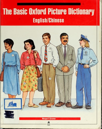 The Basic Oxford Picture Dictionary: English/Chinese