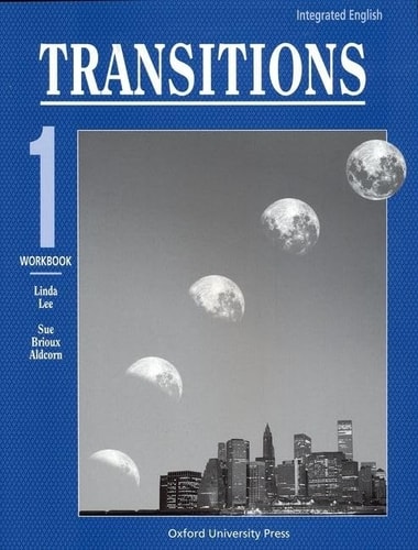 Integrated English: Transitions 1 Workbook