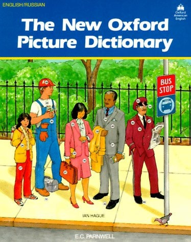 The New Oxford Picture Dictionary: English/Russian Edition