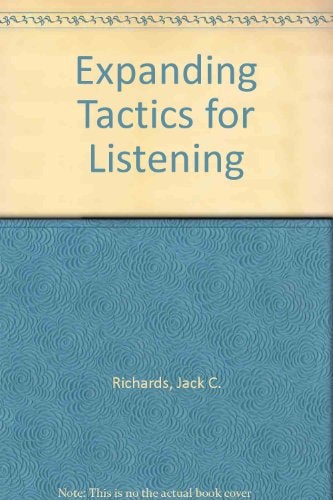 Tactics for Listening: Expanding