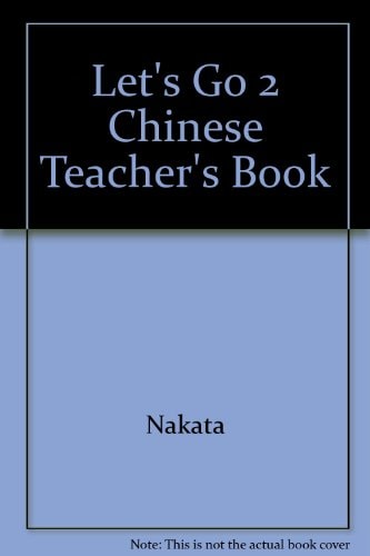 Let's Go 2 Chinese Teacher's Book