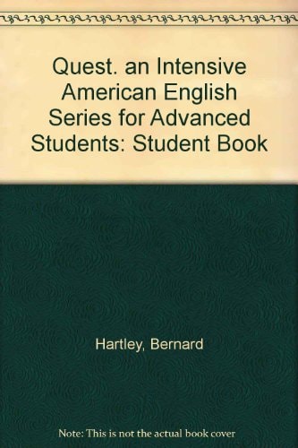 Quest: An Intensive American English Series for Advanced Students
