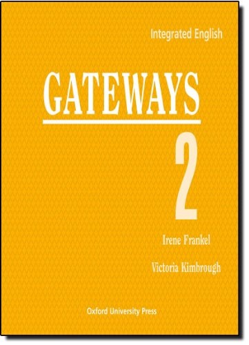 Integrated English: Gateways 2