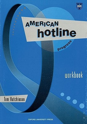 American Hotline Progress: Workbook
