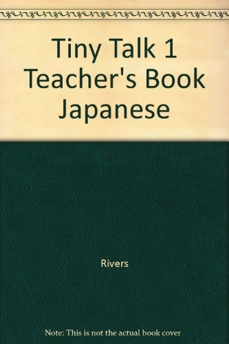 Tiny Talk 1: Teacher's Book Japanese