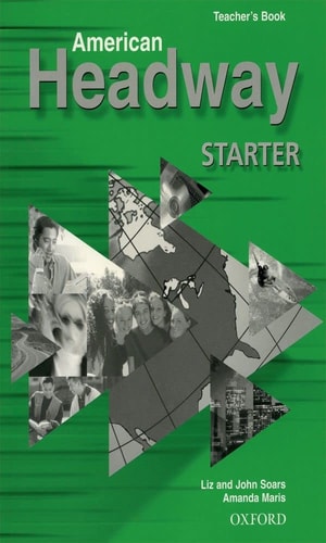 American Headway Starter: Teacher's Book