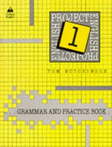 Project English 1: Grammar and Practice Book