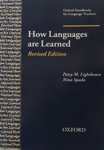 How Languages Are Learned (Oxford Handbooks for Language Teachers Series)