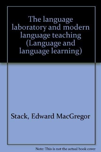 The Language Laboratory and Modern Language Teaching