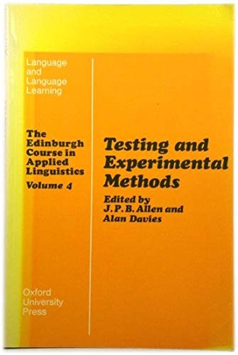Edinburgh Course in Applied Linguistics: Testing and Experimental Methods