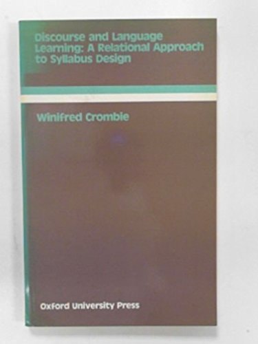 Discourse and Language Learning: A Relational Approach to Syllabus Design