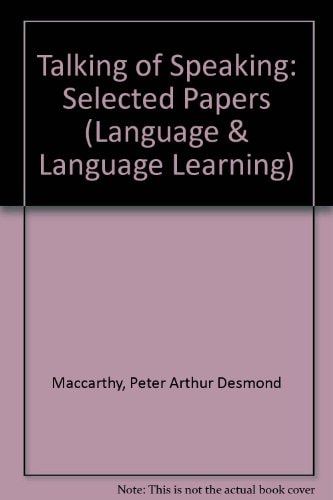 Talking of Speaking: Selected Papers