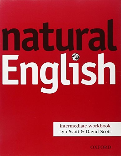Natural English Intermediate: Workbook without Key