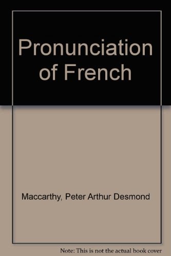 The Pronunciation of French