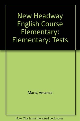 New Headway English Course: Tests Elementary Level
